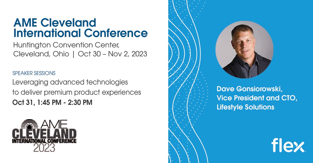 Association for Manufacturing Excellence (AME) October 30- 2023 年 11 月 2 日  | Huntington Convention Center, Cleveland, Ohio | Speaker: Dave Gonsiorowski