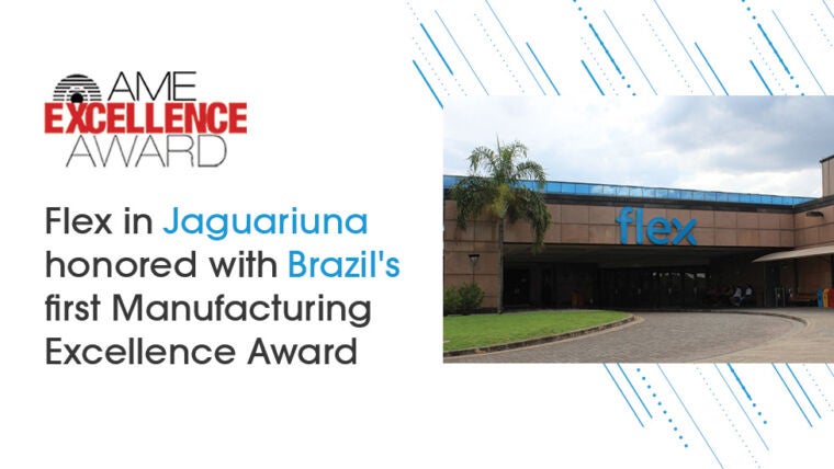 Flex erhält den brasilianischen Manufacturing Excellence Award